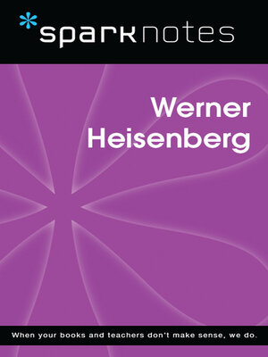 cover image of Werner Heisenberg (SparkNotes Biography Guide)